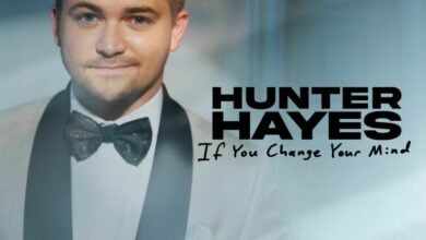Hunter Hayes If You Change Your Mind