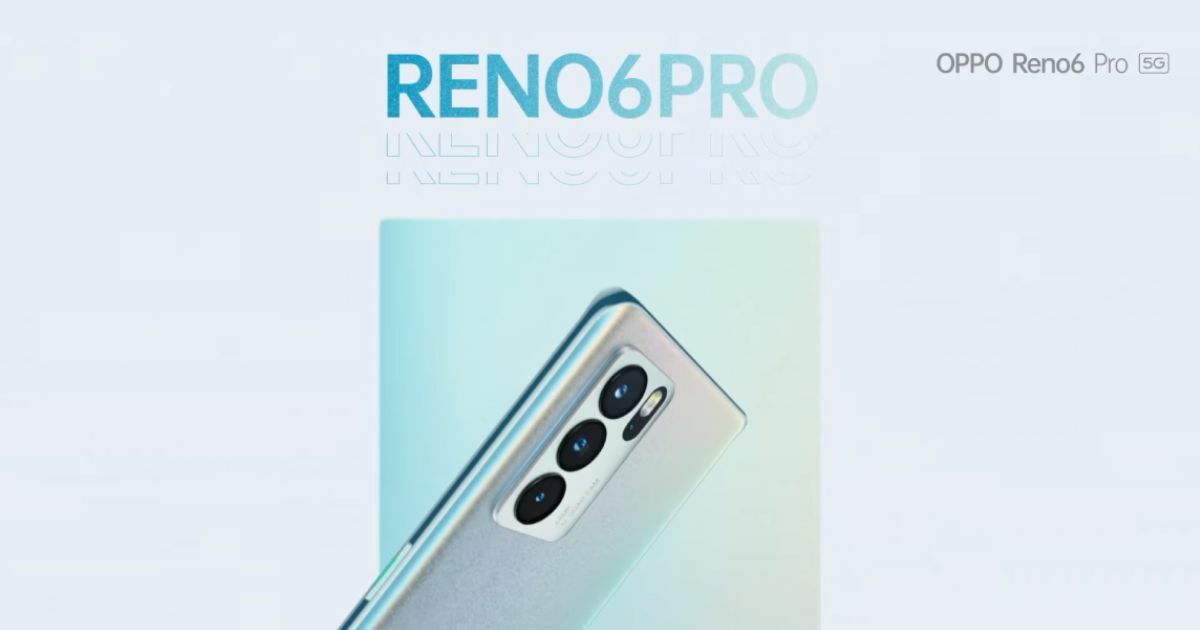เตรียมพบ รีวิว OPPO Reno6 Pro 5G ตัวใหม่