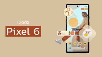 เปิดตัว เช็กสเปก Pixel 6