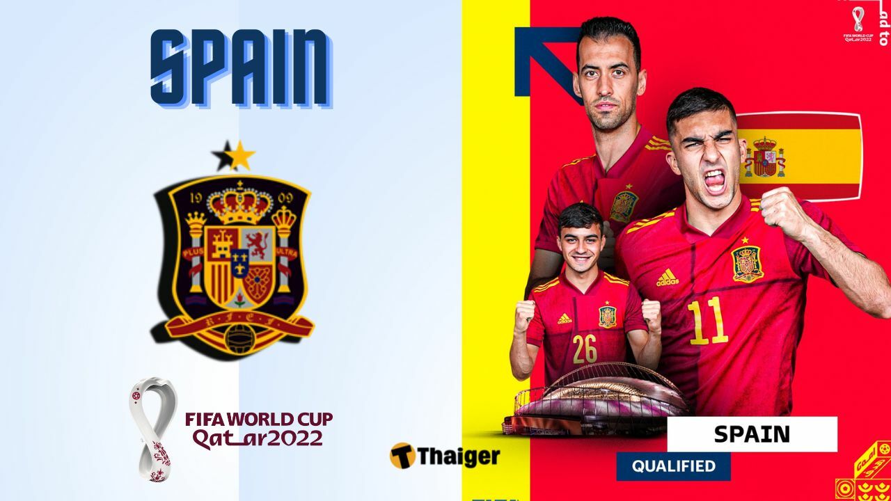 ฟุตบอลโลก 2022 สเปน