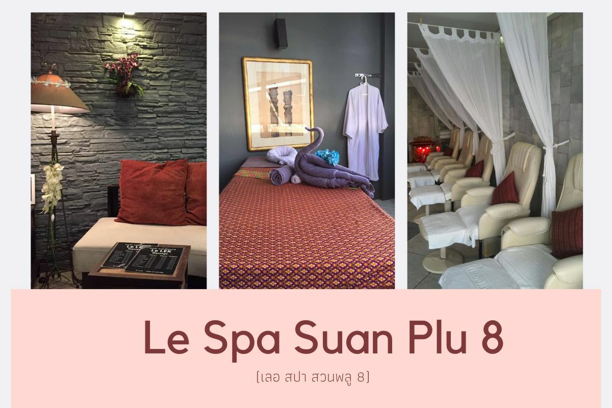 Le Spa Suan Plu 8