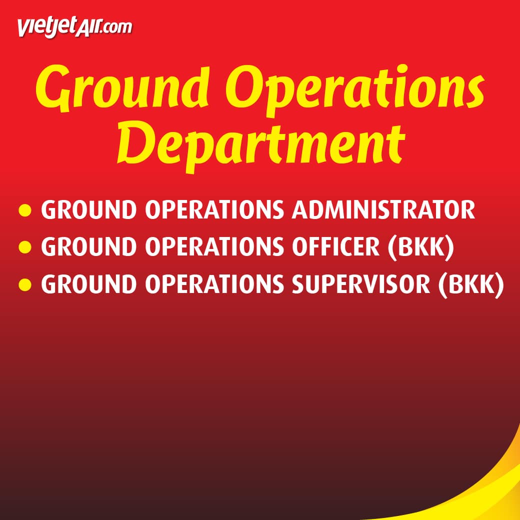 ไทยเวียตเจ็ท เปิดรับสมัครงาน 2566 Ground Operations Department