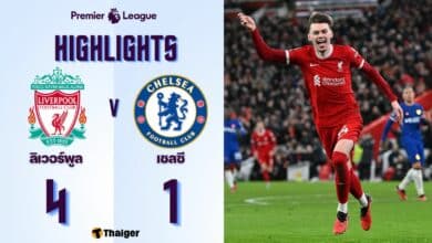 ผลบอลเมื่อคืนนี้ พรีเมียร์ลีก ลิเวอร์พูล เชลซี