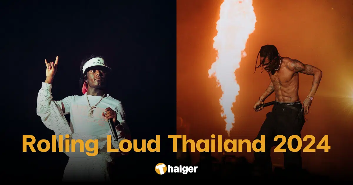 เทศกาลสุดยิ่งใหญ่ Rolling Loud Thailand 2024 จะกลับมาอีกครั้ง! 22-24 พ.ย.นี้