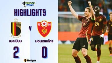 ผลบอลเมื่อคืนนี้ ฟุตบอลอุ่นเครื่องทีมชาติ เบลเยียม มอนเตเนโกร