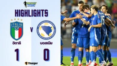 ผลบอลเมื่อคืนนี้ ฟุตบอลอุ่นเครื่องทีมชาติ อิตาลี บอสเนีย