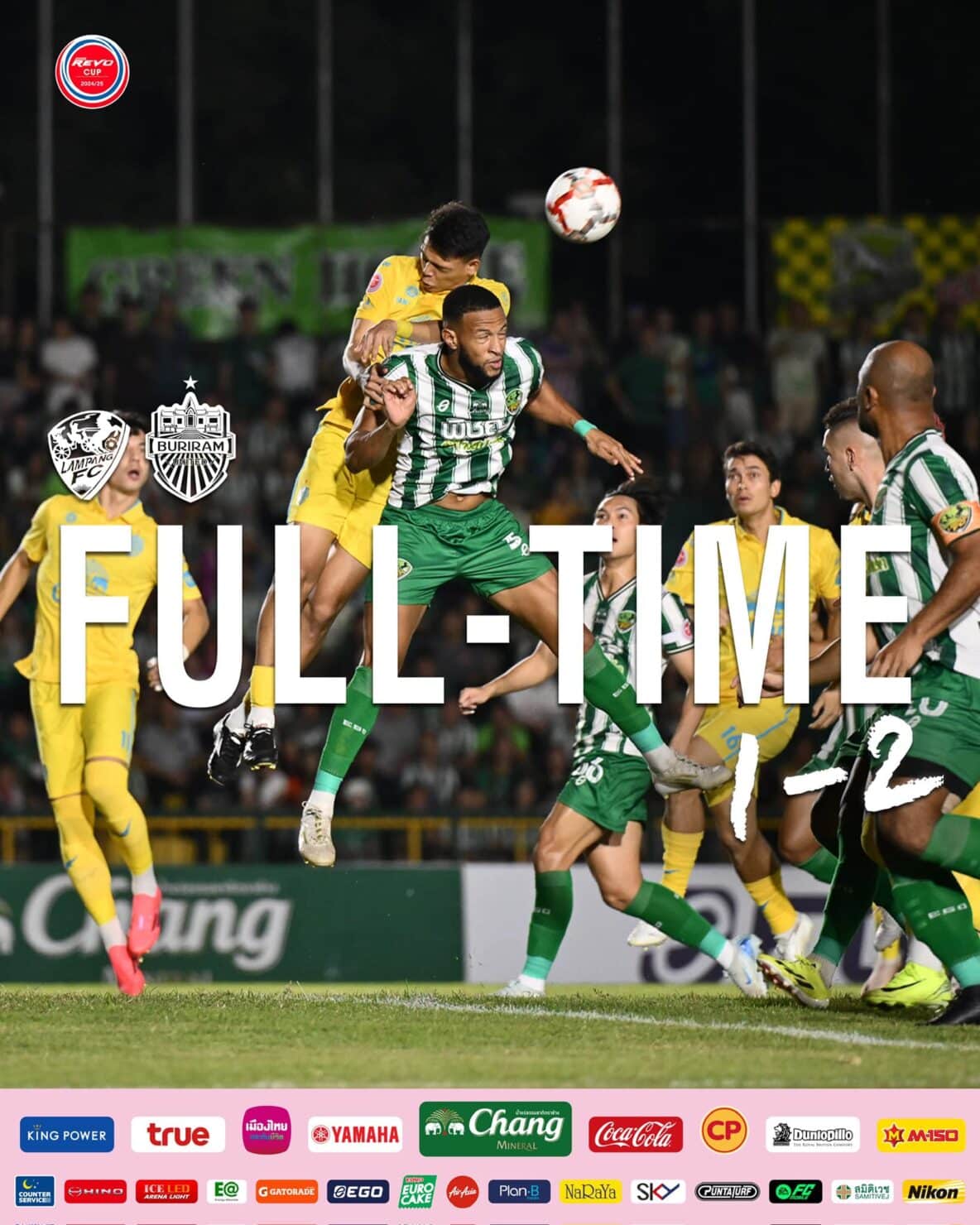 ผลฟุตบอล รีโว่ คัพ 2024/25 ลำปาง บุรีรัมย์