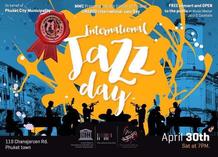 Phuket plays its part in International Jazz Day festivities tonight