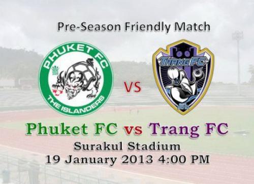 New-look Phuket FC to take on Trang in pre-season friendly