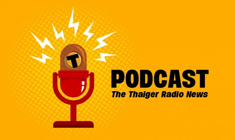 Thaiger Radio News – Sunday