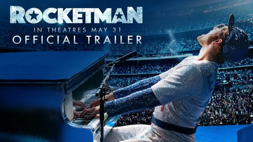 ตัวอย่าง Rocketman หนังชีวประวัตินักร้องนักแต่งเพลงผู้โด่งดัง Elton John | The Thaiger