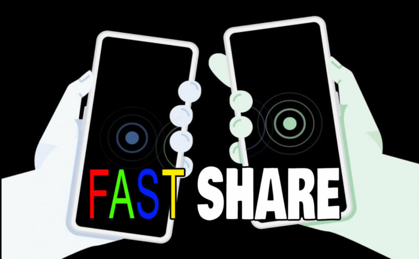 Fast Share ฟีเจอร์รับส่งไฟล์ใหม่จาก Google แบบไม่ง้อเน็ต คาดเปิดตัวพร้อม Android Q | The Thaiger