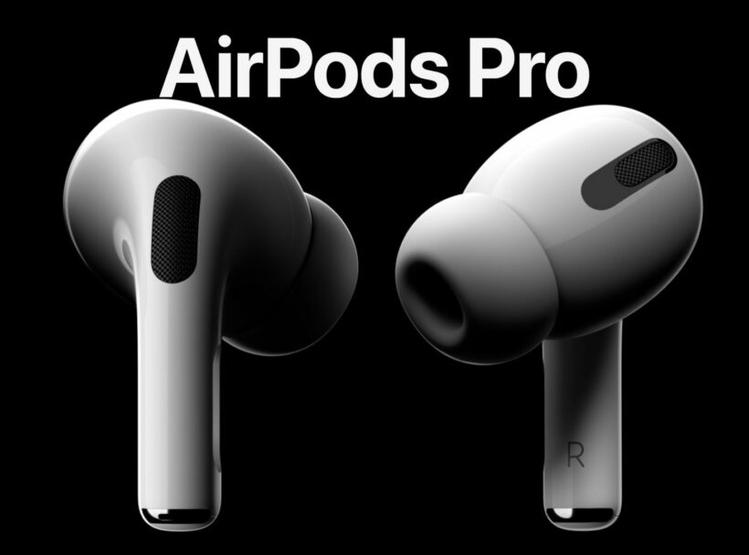 เปิดตัว AirPods Pro หูฟังไร้สายดีไซน์ใหม่จาก Apple ราคาเอาเรื่อง | The Thaiger