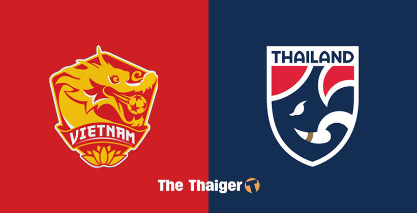 19 พ.ย. ถ่ายทอดสด เวียดนาม พบ ไทย – พร้อมลิงค์ดูบอล Thairath TV | The Thaiger