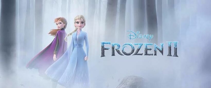 Frozen2 ทุบสถิติหนังเอนิเมชั่น ทำรายได้เปิดตัวมากกว่า 100 ล้านเหรียญสหรัฐ | The Thaiger