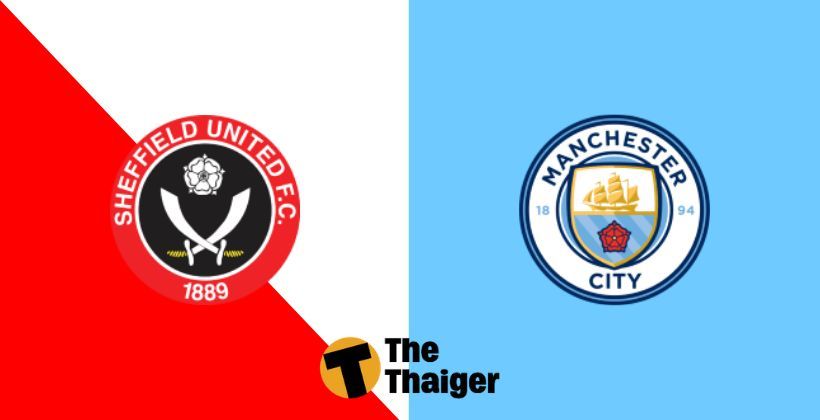 เชฟยู VS แมนซิตี้ : พรีวิว พรีเมียร์ลีก 21 ม.ค. – พร้อมช่องทางรับชม | The Thaiger