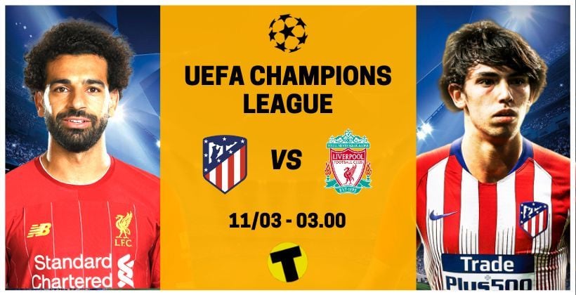 ลิเวอร์พูล VS แอต.มาดริด: ถ่ายทอดสด UCL ยูฟ่า แชมเปี้ยนส์ลีก 11 มี.ค. – พร้อมลิงค์ดูฟรี | The Thaiger