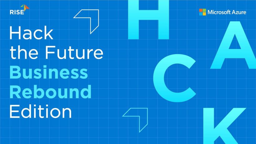 ไมโครซอฟท์จับมือ RISE ผุดโครงการ “Hack the Future: Business Rebound Edition” | The Thaiger