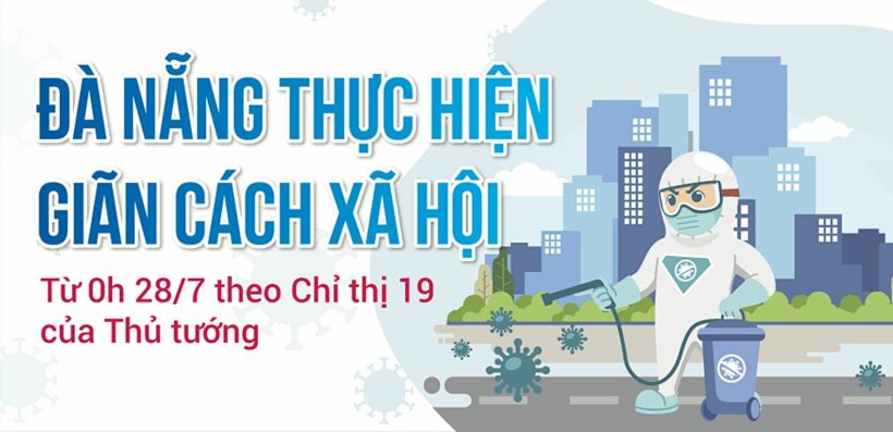 COVID-19: Đà Nẵng giãn cách xã hội, cần tuân thủ ra sao?