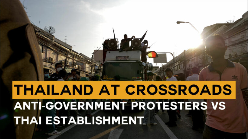 Thailand at the crossroads. The anti-government protesters vs Thai establishment – VIDEO