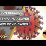 Thailand News Today | Prison release?, Pattaya Makeover, 6 new Covid cases | October 2 | Thaiger
