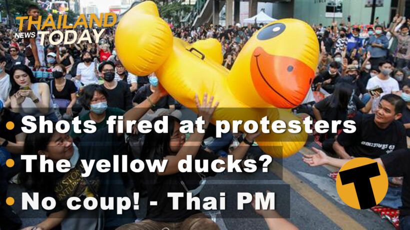 Thailand News Today | Shots fired, the yellow ducks, “no coup” promise | November 26