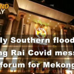 Thailand News Today | Deadly floods, Chiang Rai Covid cases, Mekong Forum | December 7 | Thaiger