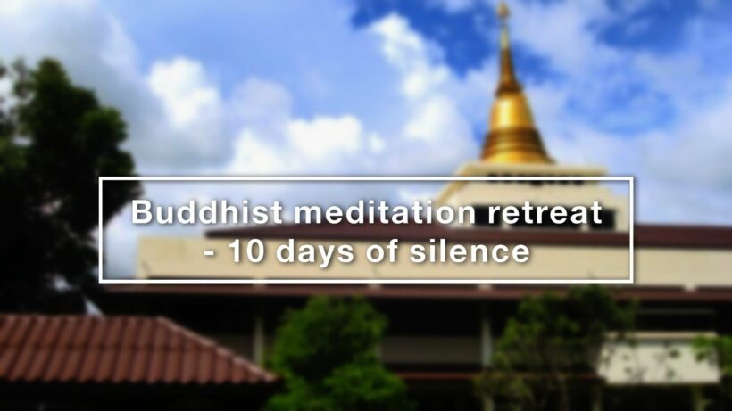 Can you survive 10 days of no talking, no phone? The Vipassana Silent Meditation Retreat | VIDEO