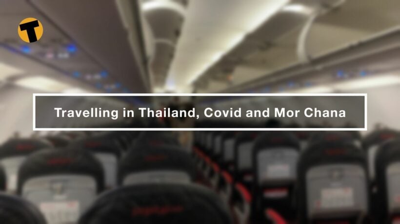 Travelling in Thailand, Covid and Mor Chana | VIDEO