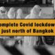 Covid lockdown in Pathum Thani district, just north of Bangkok | VIDEO | Thaiger