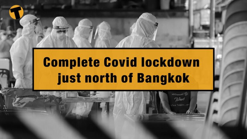 Covid Lockdown In Pathum Thani District Just North Of Bangkok Video Thaiger