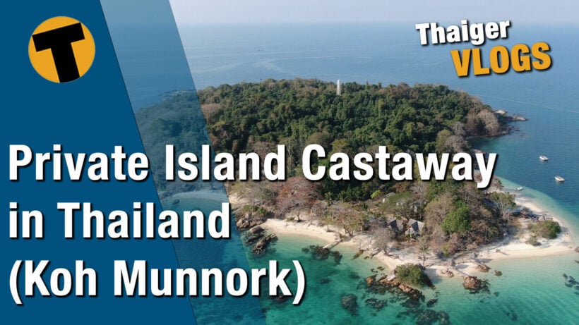 Be a private island castaway on Koh Munnork, Thailand | VIDEO