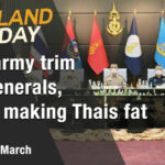 Thailand News Today | Thai army trim the Generals, sugar making Thais fat | March 8 | Thaiger