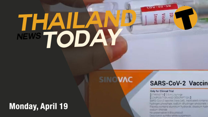 THAILAND NEWS TODAY | Slight drop in new cases, Pattaya Pit Bull aftermath, Australia and NZ travel bubble | April 19