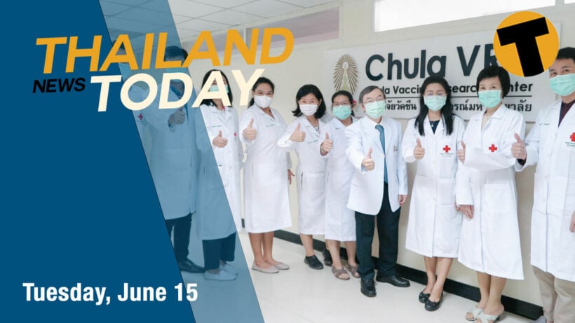 THAILANDThailand News Today | Covid vaccine for foreigners, PM “not going anywhere”, Boss update | June 15