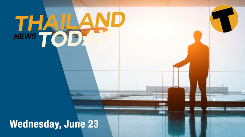 Thailand News Today | Sandbox is GO, vaccine cocktails, US warning on Thai travel | June 23