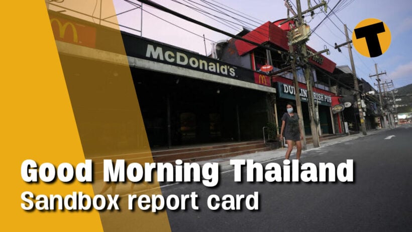 Good Morning Thailand | Sandbox report card, Flightus Interruptus, poll results