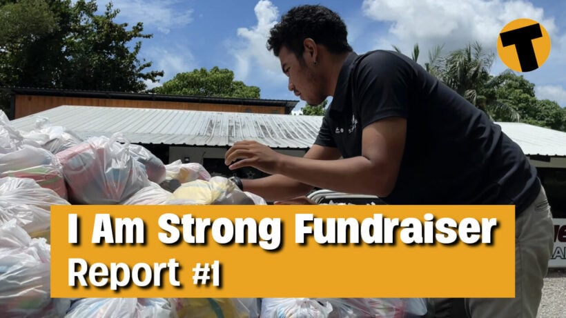 I Am Strong Fundraiser by The Thaiger – Report #1, Phuket