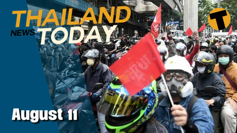 Thailand News Today | More BKK protester v police clashes, PM revokes media crackdown | August 11