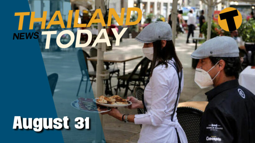 Thailand News Today | Red Zone restaurants reopen, policeman ‘not dead’ | August 31