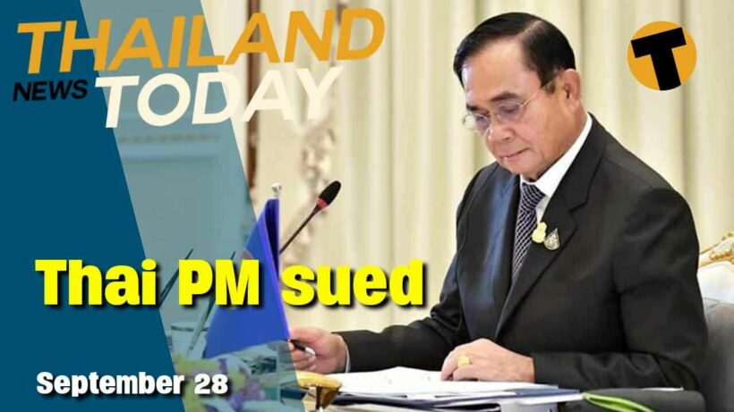 Thailand News Today | Thai PM sued, 4 phase Reopening plan | September 28