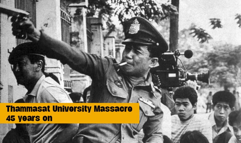 Thammasat University Massacre - 45 year on | VIDEO | Thaiger
