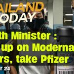 Thailand News Today | Pfizer for all, PM orders diesel price cut, 6 drug traffickers killed | Nov 24 | Thaiger