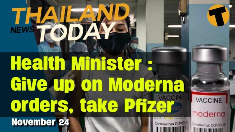 Thailand News Today | Pfizer for all, PM orders diesel price cut, 6 drug traffickers killed | Nov 24