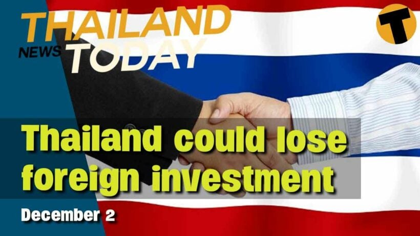 Thailand News Today | High alert for Omicron, Foreign investment troubles for Thailand | Dec 2