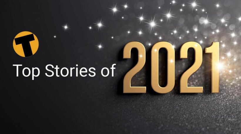 Top stories for 2021, as voted by Thaiger readers, and viewers