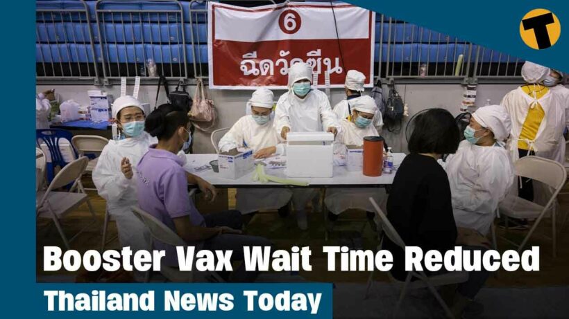 Thailand News Today | Booster wait time cut to 3 month in Thailand