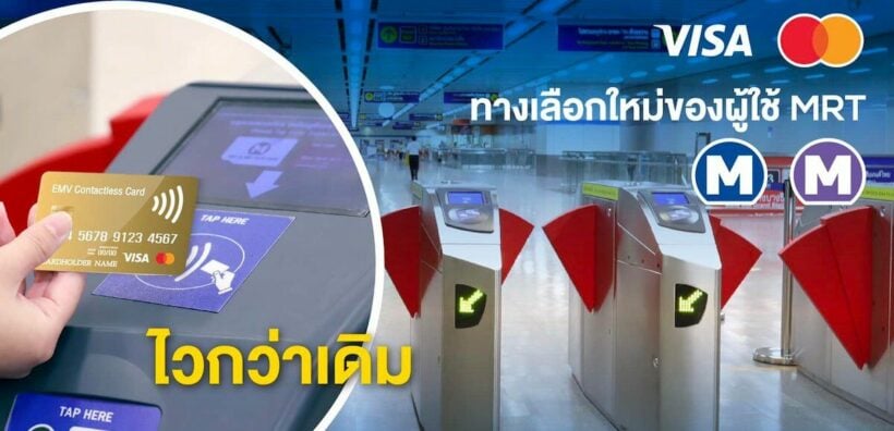 Bangkok’s subway introduces new payment methods featuring Visa and Master