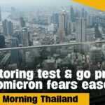 Restoring test &#038; go program as omicron fears ease | GMT | Thaiger