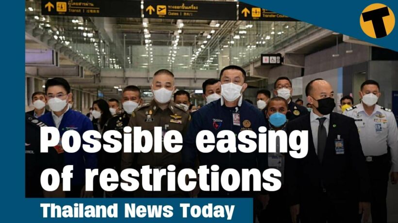 Thailand News Today | Possible easing of restrictions in Thailand